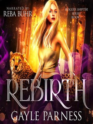 cover image of Rebirth (Rogues Shifter Series Book 1)